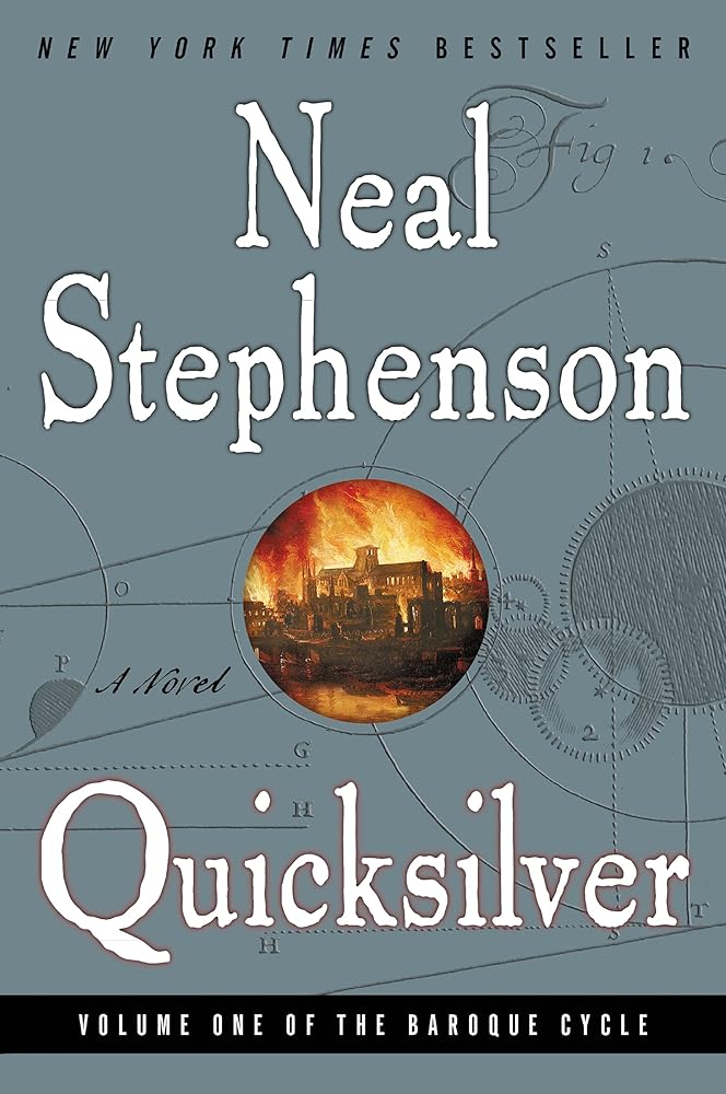 Quicksilver (The Baroque Cycle, Vol. 1) (The Baroque Cycle, 1) cover image