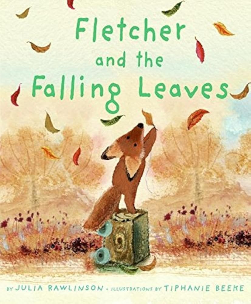 Fletcher and the Falling Leaves: A Fall Book for Kids cover image