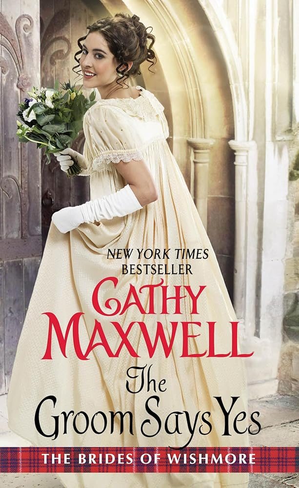 The Groom Says Yes (Brides of Wishmore, 3) cover image