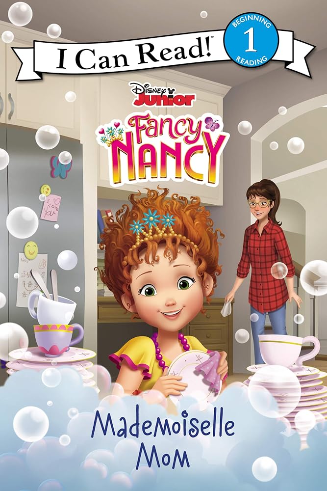 Disney Junior Fancy Nancy: Mademoiselle Mom (I Can Read Level 1) cover image