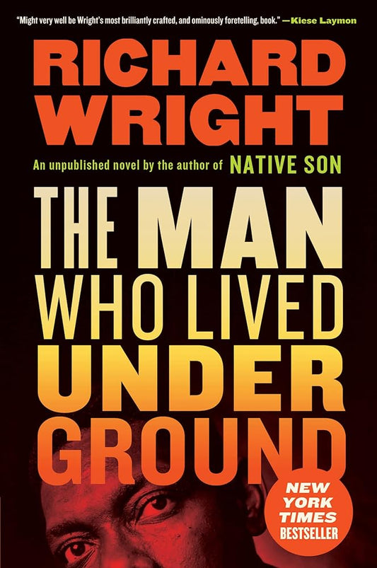 The Man Who Lived Underground: A Novel cover image