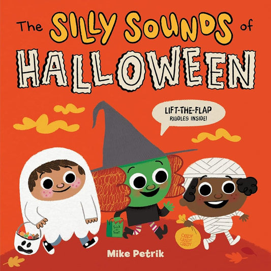 The Silly Sounds of Halloween: A Great Fall and Halloween Read for Kids cover image
