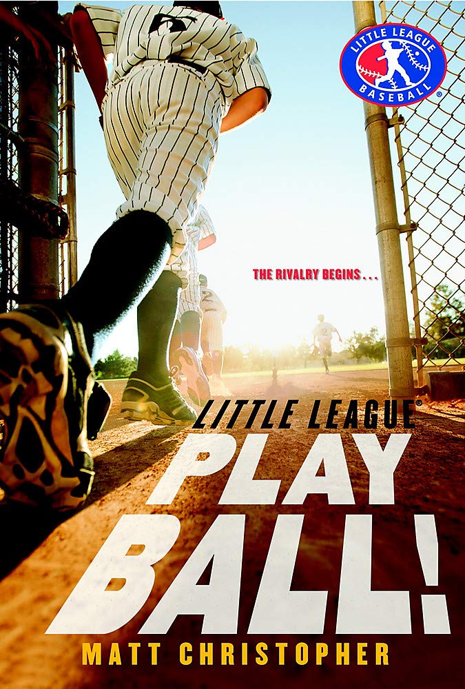 Play Ball! (Little League, 1) cover image