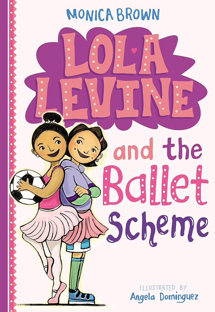 Lola Levine and the Ballet Scheme (Lola Levine, 3) cover image