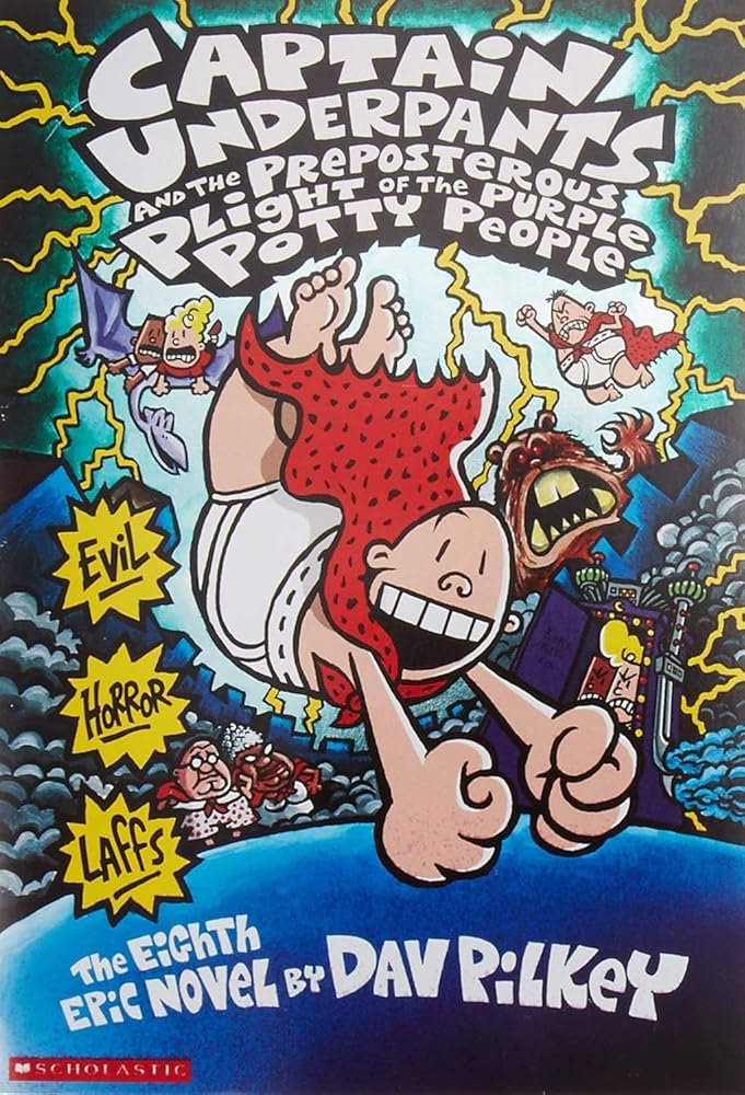 Captain Underpants And The Preposterous Plight Of The Purple Potty People cover image