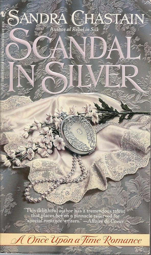 SCANDAL IN SILVER (Once upon a Time Romance) cover image