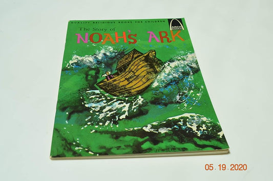 The Story of Noah's Ark: Genesis 6:5-9:17 for Children (Arch Books) cover image