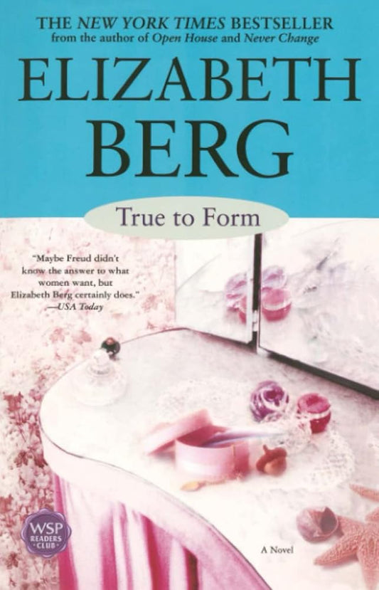 True to Form: A Novel cover image