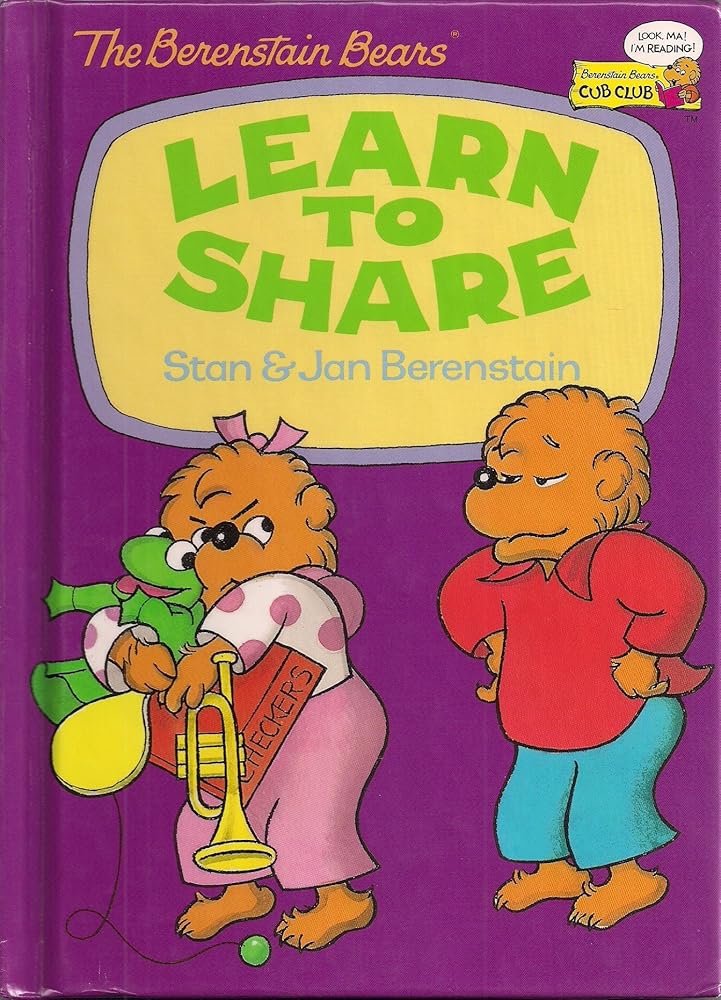 The Berenstain Bears Learn To Share cover image