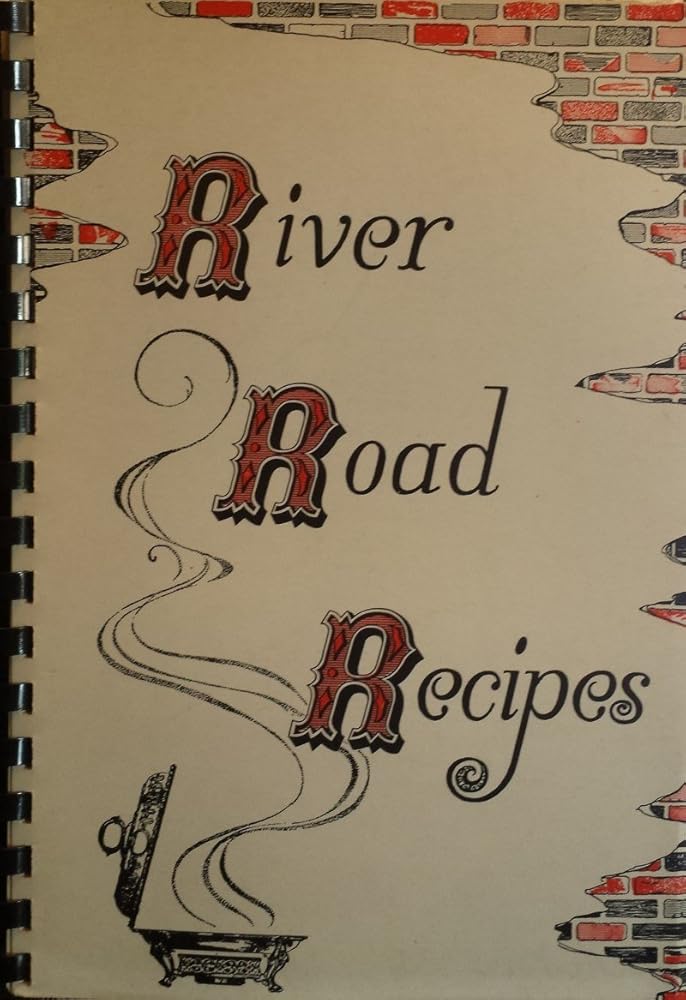 River Road Recipes cover image