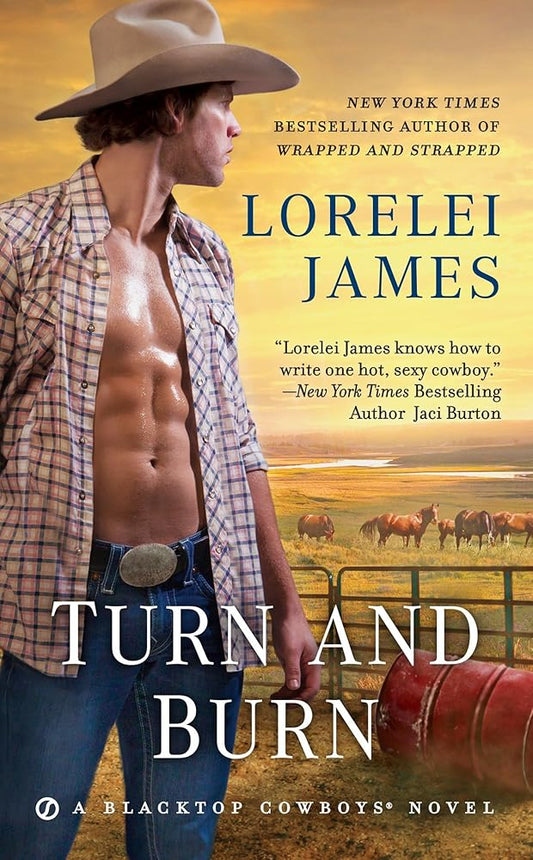 Turn and Burn (Blacktop Cowboys Novel) cover image