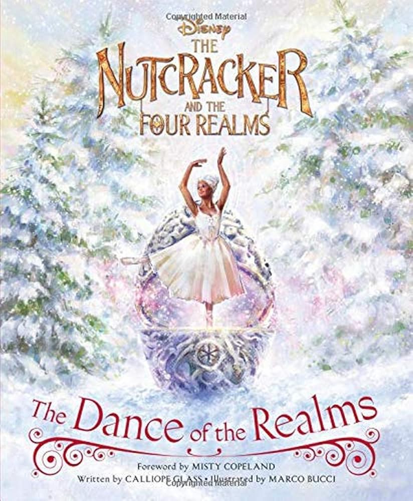 The Nutcracker and the Four Realms: The Dance of the Realms cover image