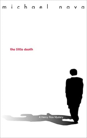The Little Death: The First Henry Rios Mystery cover image