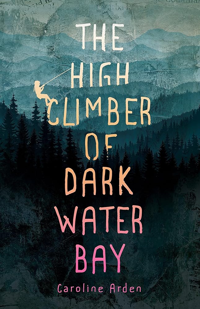 The High Climber of Dark Water Bay cover image