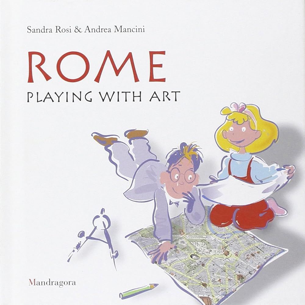 Rome. Playing with art cover image