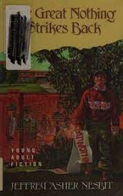 The Great Nothing Strikes Back (Shaw Young Adult Fiction)