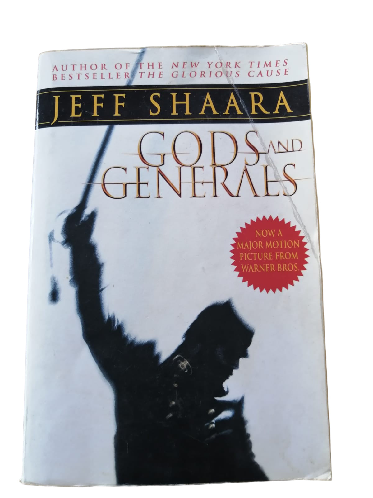 Gods and Generals: A Novel of the Civil War (Civil War Trilogy)