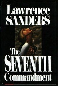 The Seventh Commandment - Lawrence Sanders