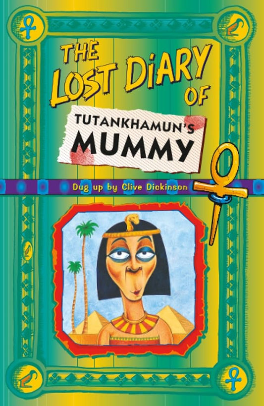 The Lost Diary of Tutankhamun's Mummy cover image