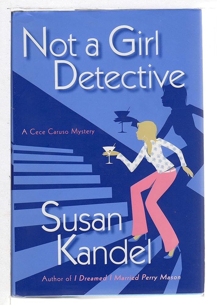 Not a Girl Detective: A Cece Caruso Mystery cover image