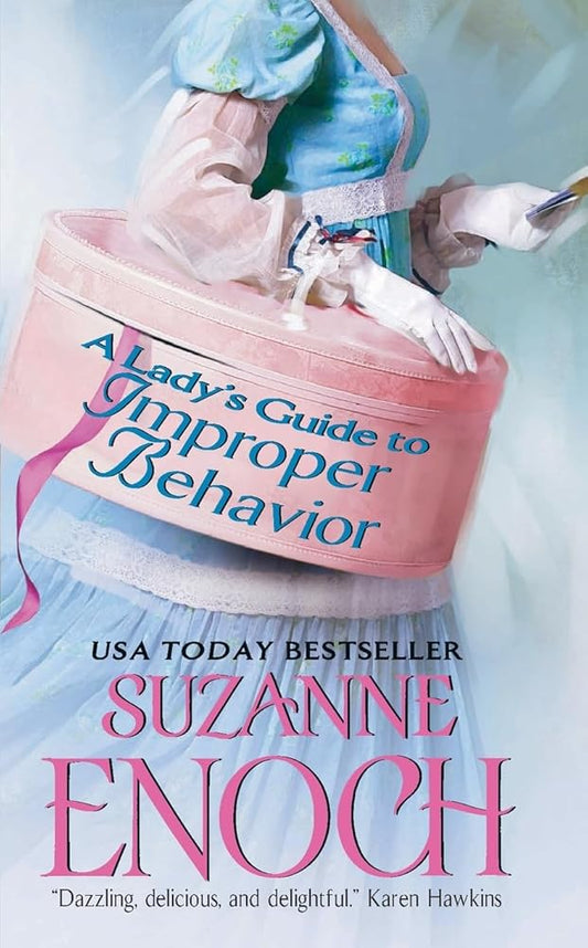 A Lady's Guide to Improper Behavior (The Adventurers' Club, 2) cover image