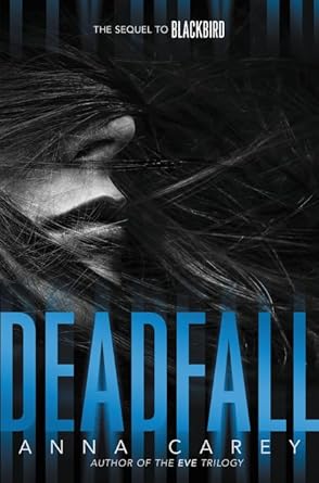 Deadfall (Blackbird, 2) cover image