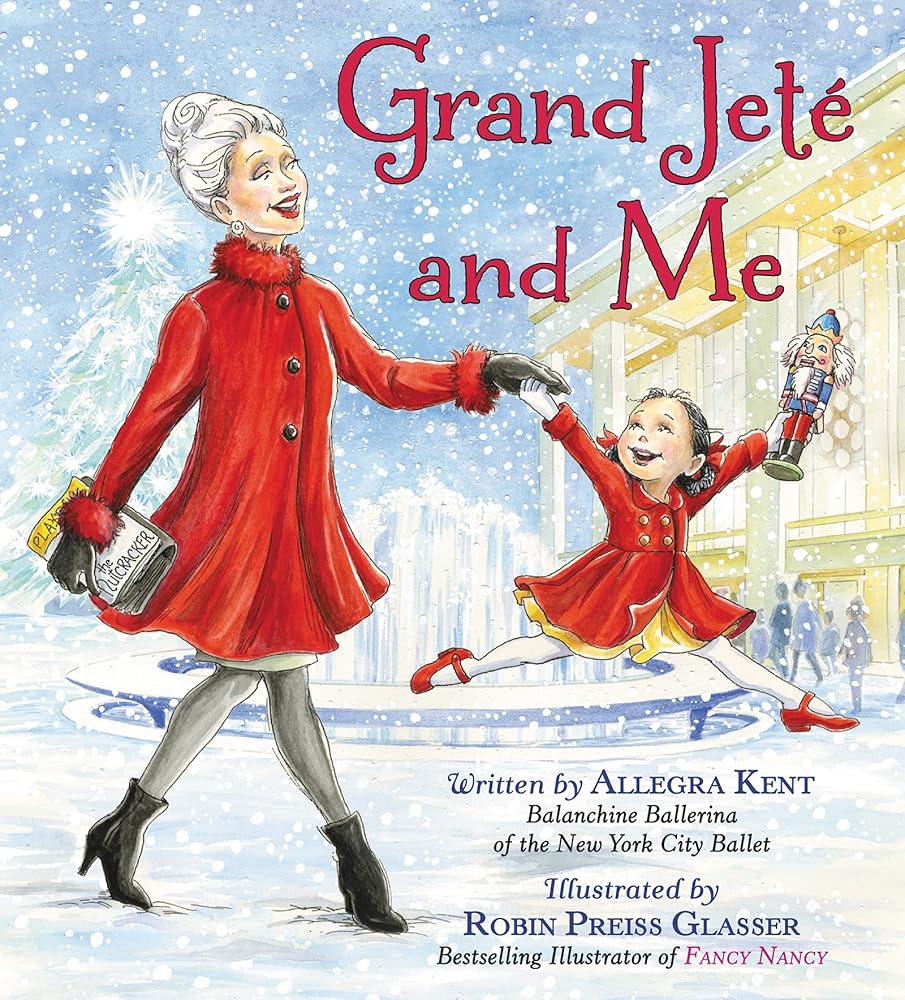 Grand Jeté and Me: A Christmas Holiday Book for Kids cover image