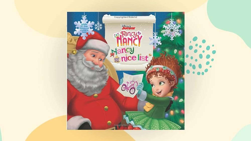 Disney Junior Fancy Nancy: Nancy and the Nice List: A Christmas Holiday Book for Kids cover image