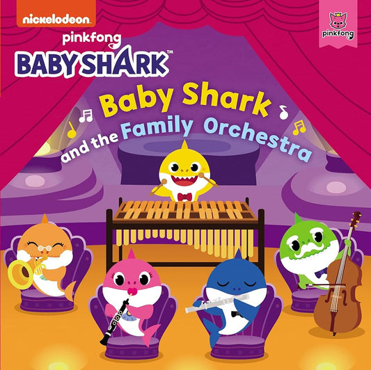 Baby Shark: Baby Shark and the Family Orchestra cover image