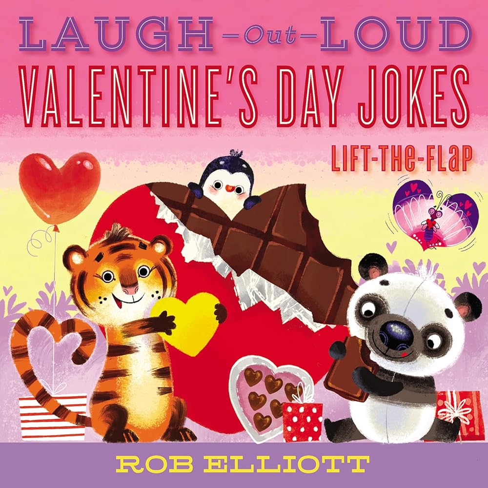 Laugh-Out-Loud Valentine’s Day Jokes: Lift-the-Flap: Hilarious Lift-the-Flap Jokes for Kids―Perfect for Valentine's Day Fun (Laugh-Out-Loud Jokes for Kids) cover image