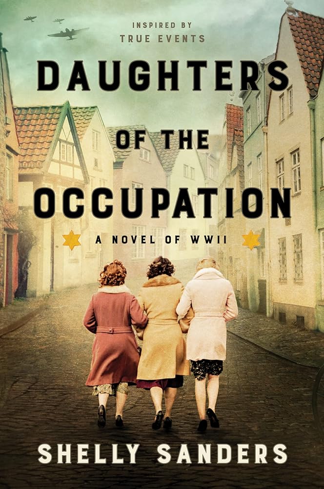 Daughters of the Occupation: A Novel of WWII cover image