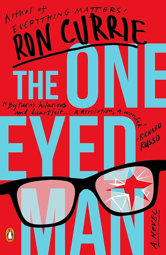 The One-Eyed Man: A Novel cover image