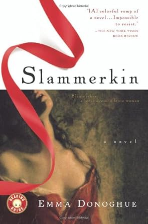 Slammerkin: A Loose Dress, A Loose Woman cover image