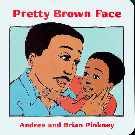 Pretty Brown Face: Family Celebration Board Books cover image