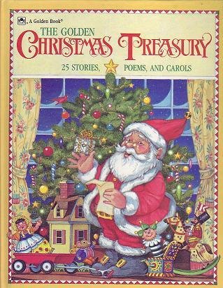 The Golden Christmas Treasury: 25 Stories, Poems, and Carols cover image