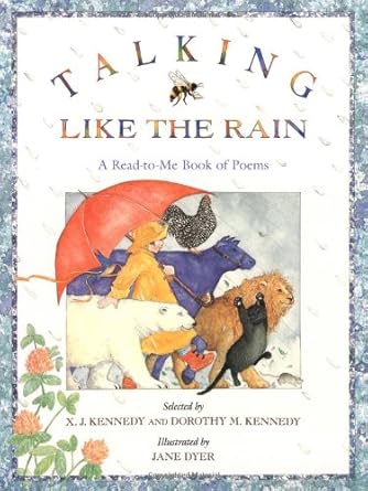 Talking Like the Rain: A Read-to-Me Book of Poems cover image