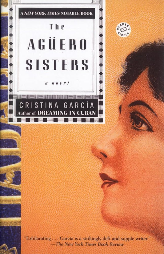 The Aguero Sisters: A Novel (Ballantine Reader's Circle) cover image