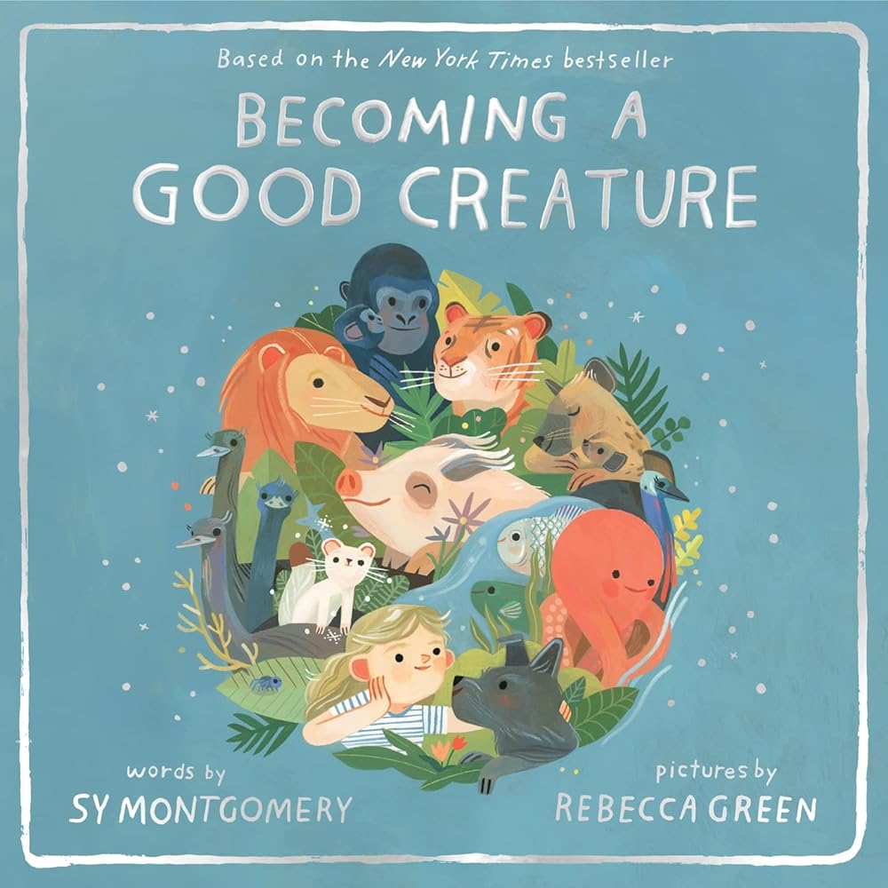 Becoming a Good Creature cover image