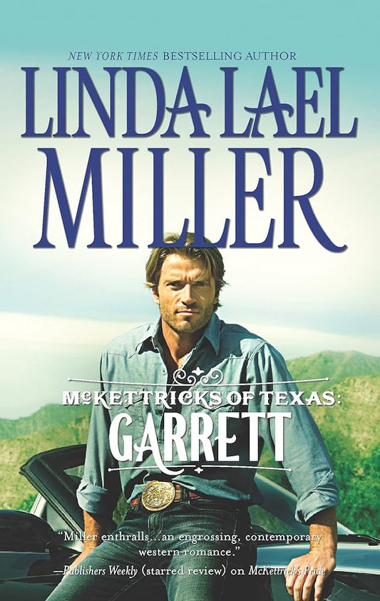 McKettricks of Texas: Garrett (McKettricks of Texas, 3) cover image