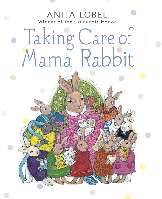 Taking Care of Mama Rabbit cover image
