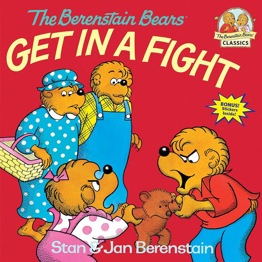 The Berenstain Bears Get in a Fight cover image