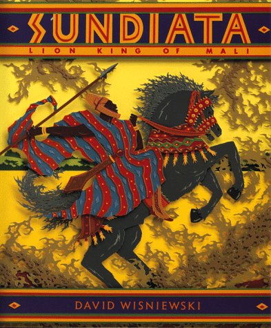 Sundiata: Lion King of Mali