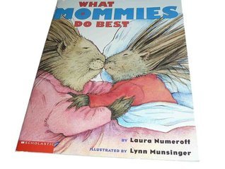 What Mommies Do Best / What Daddies Do Best cover image