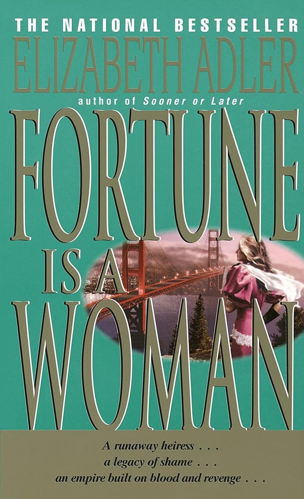 Fortune Is a Woman: A Novel cover image