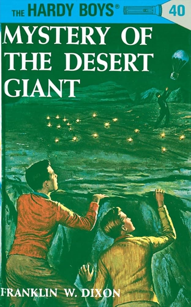 The Mystery of the Desert Giant (Hardy Boys, Book 40) cover image