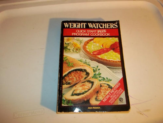 Weight Watchers Quick Start Plus Program Cookbook (Including Personal Choice Food Selections) cover image