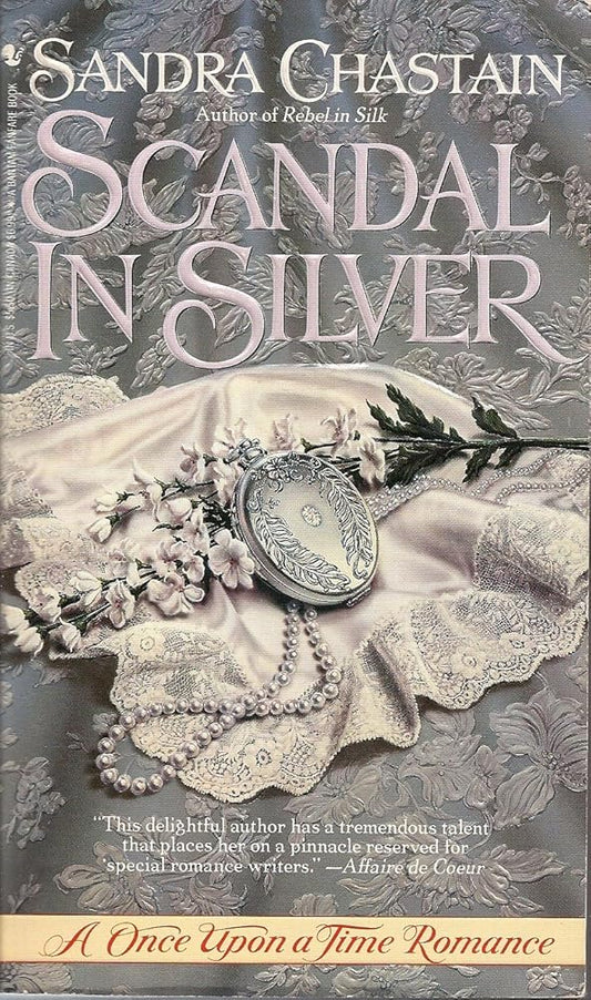 SCANDAL IN SILVER (Once upon a Time Romance) cover image