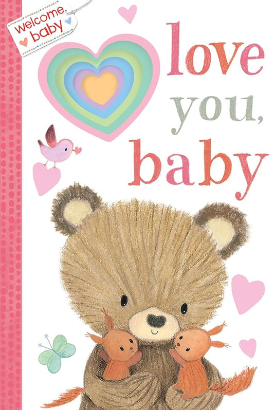 Welcome, Baby: Love You, Baby cover image