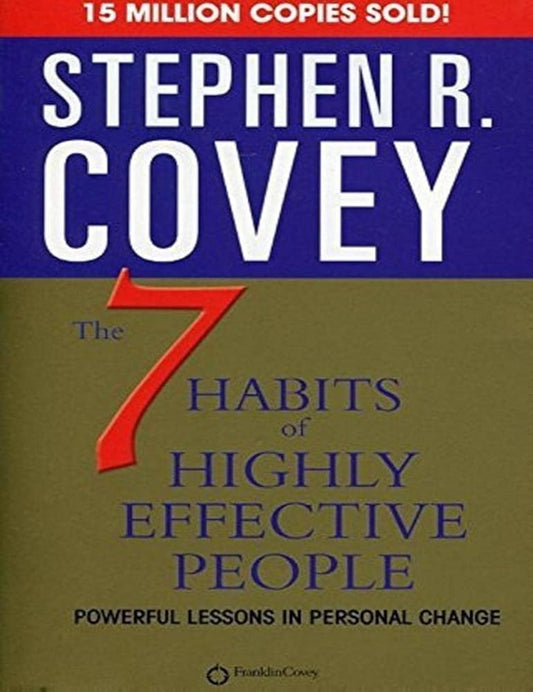 7 Habits of Highly Effective People: Powerful Lessons in Personal Change cover image