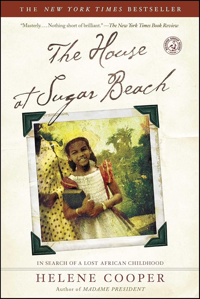 The House at Sugar Beach: In Search of a Lost African Childhood cover image